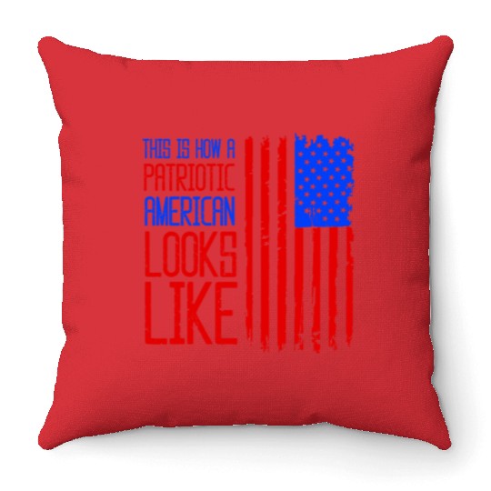 This Is How A Patriotic American Looks Like US Throw Pillows