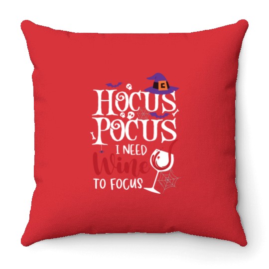 Hocus Pocus I Need Wine To Focus Throw Pillows