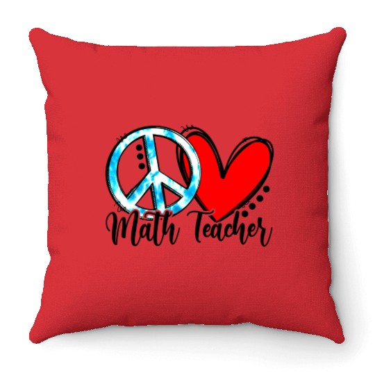 Peace Love Math Teacher Funny Back To School Throw Pillows