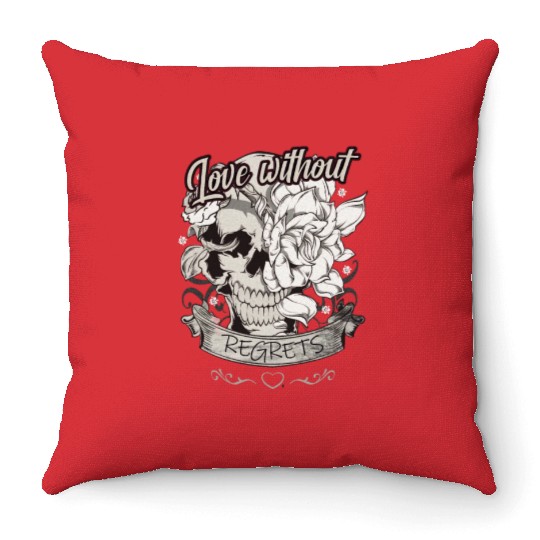 Love With No Regrets Skull With Roses Gift Throw Pillows