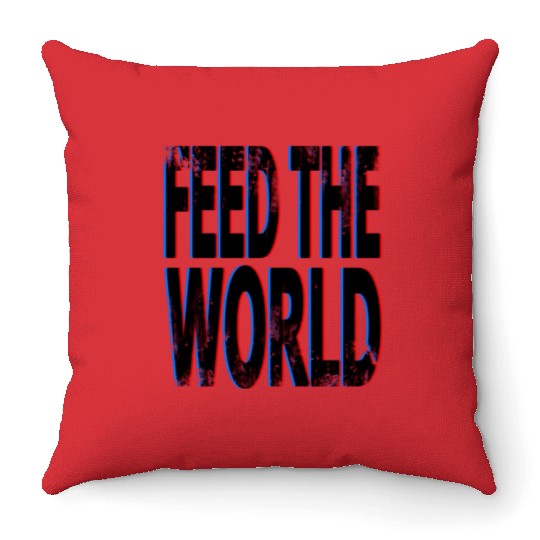 quot Feed The World quot Essential Throw Pillows