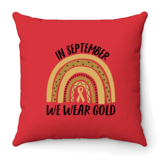 Childhood Cancer Awareness In September We Wear Go Throw Pillows