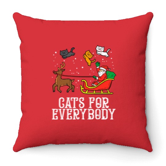 Cats For Everybody Christmas Cat Funny Xmas Throw Pillows