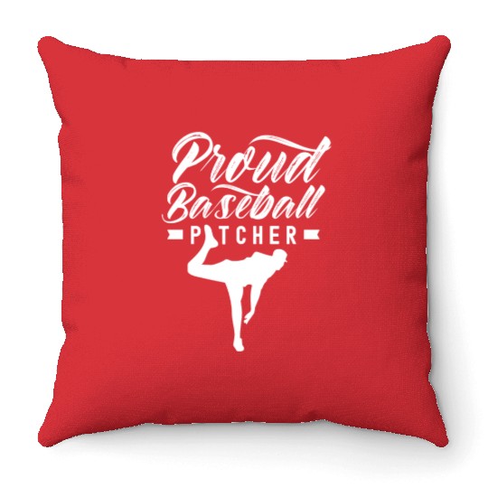 Proud Baseball Pitcher Hobby Player Sayings Throw Pillows