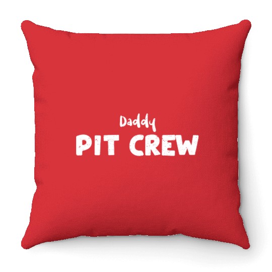 Daddy Pit Crew - Birthday Throw Pillows
