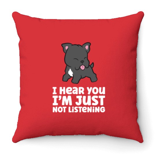 I Hear You I'm Just Not Listening Love Cane Corso Throw Pillows