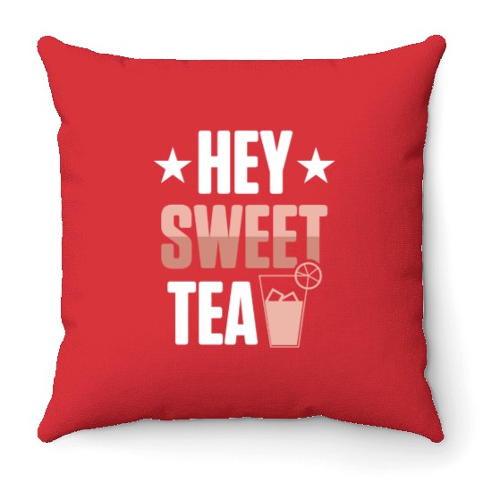 Funny Hey Sweet Tea Glass Drinking Iced Tea Throw Pillows