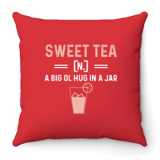 Funny Sweet Tea N A Big Ol Hug In A Jar Throw Pillows