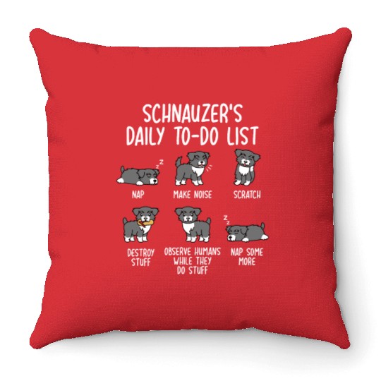 Schnauzer Daily To Do List Throw Pillows