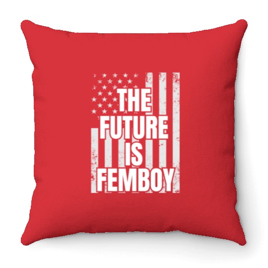 The Future Is Femboy Throw Pillows