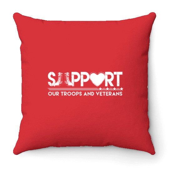 Support Our Troops Veterans Day Support Our Troops Throw Pillows