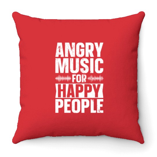 Angry Music For Happy People Throw Pillows