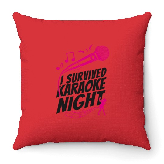Karaoke Singer I Survived Karaoke Throw Pillows