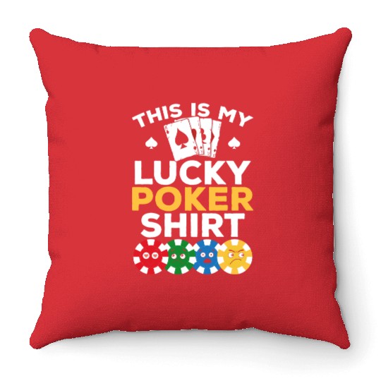 Poker Player - This Is My Lucky Poker Throw Pillows - Poke