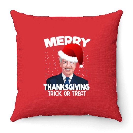 Funny Joe Biden Merry Thanksgiving Trick Or Treat Throw Pillows