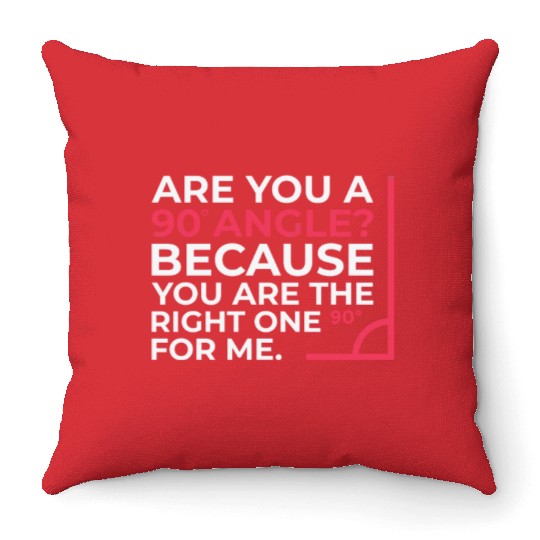 Mathematics Right Angle Cheesy Pun Math Geek Throw Pillows