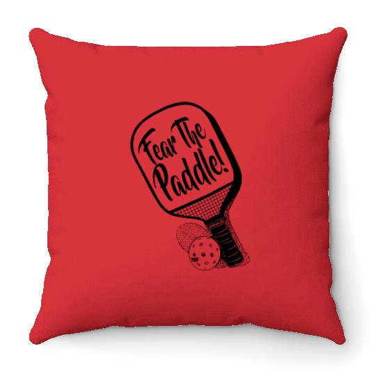 Fear The Pickleball Paddle Solo Throw Pillows