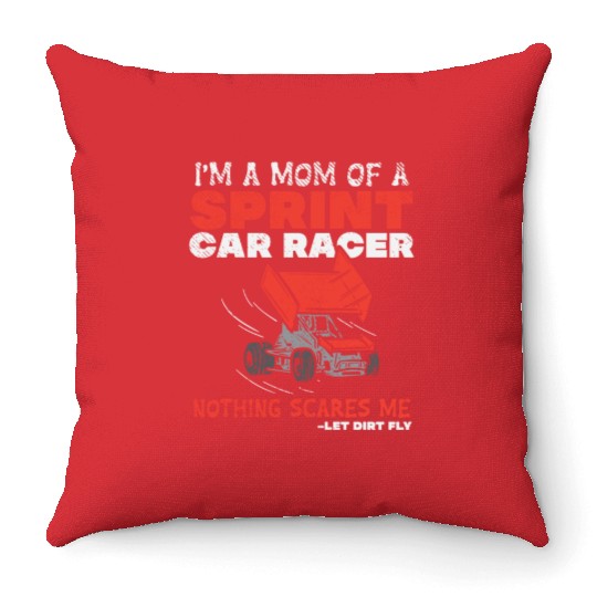 Mom Of A Sprint Car Racer Race Day Driver Mother Throw Pillows