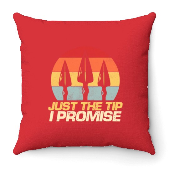 Just The Tip I Promise Archery Arrowhead Bow Throw Pillows