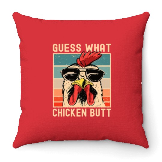 Chicken Meme Design Guess What Chicken Butt Throw Pillows