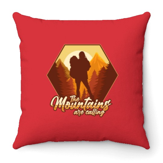 The mountains are calling Throw Pillows