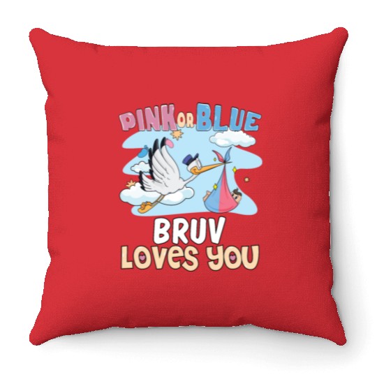 Pink or Blue Bruv Loves You Best Brother Ever Big Throw Pillows