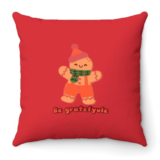 Christmas be gratefyule Throw Pillows