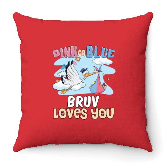 Pink or Blue Bruv Loves You Best Brother Ever Big Throw Pillows