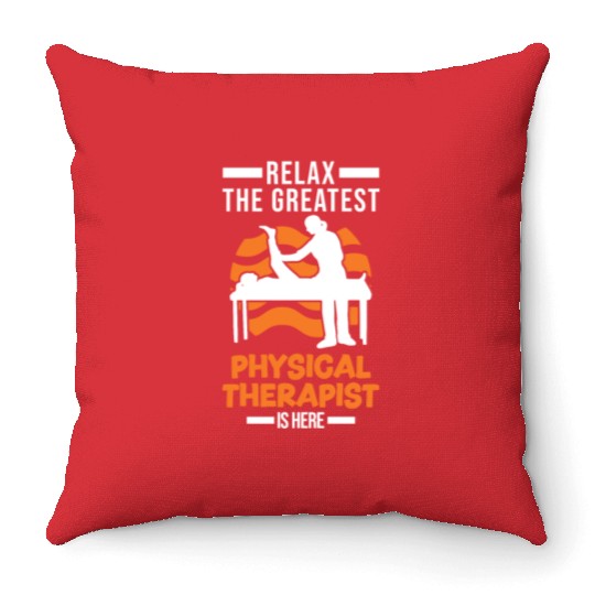 Greatest Physical Therapist Physio Physiotherapist Throw Pillows