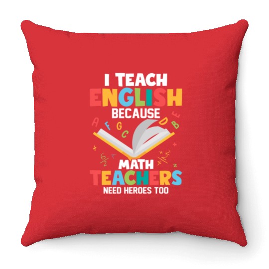 I Teach English English Teacher Grammar Throw Pillows