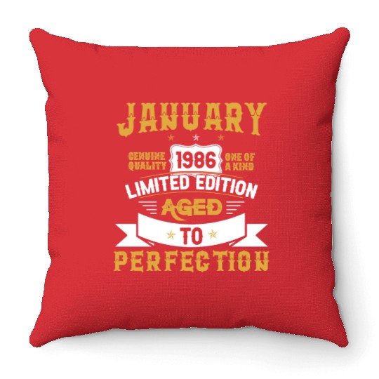 January 1986 Limited Edition Aged To Perfection Throw Pillows