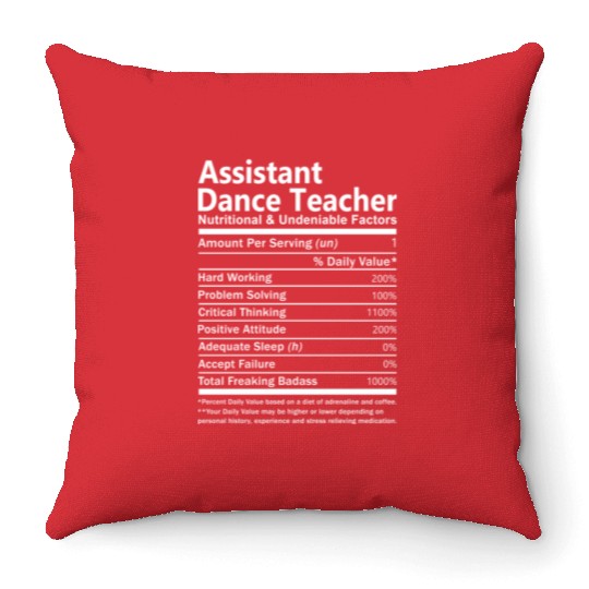 Assistant Dance Teacher Throw Pillows - Nutritional And