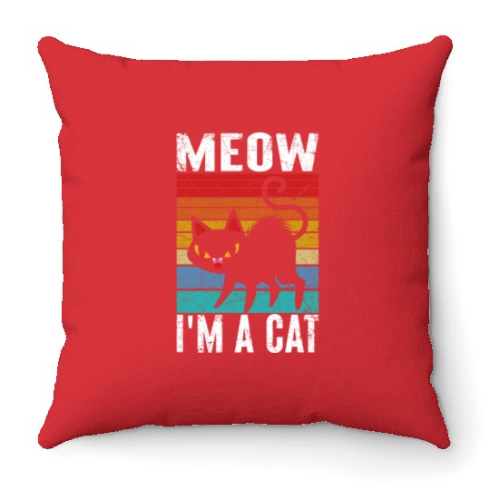 Meow I'm a cat Throw Pillows