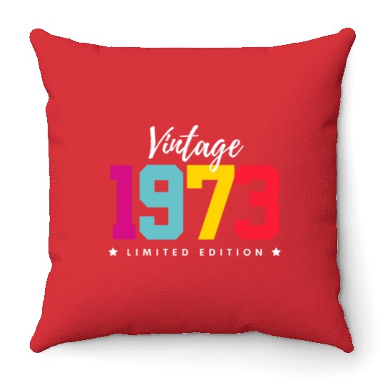 50 Years Vintage 1973 Retro 50th Birthday Throw Pillows