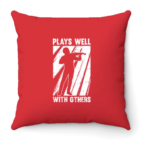 Music Teacher Violine Plays Well With Others Throw Pillows