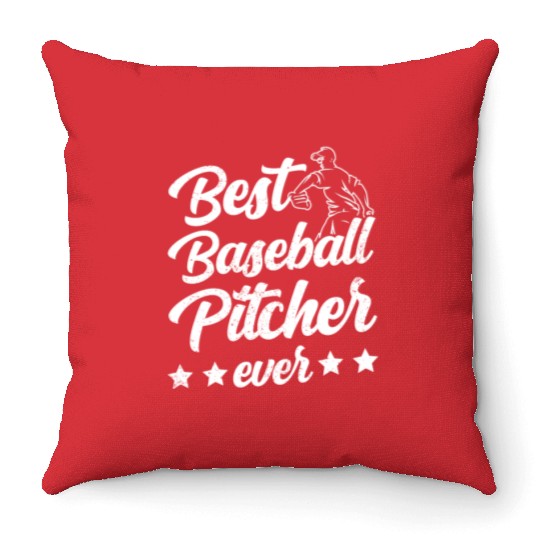 Best Baseball Pitcher Ever Sayings Hobby Player Throw Pillows