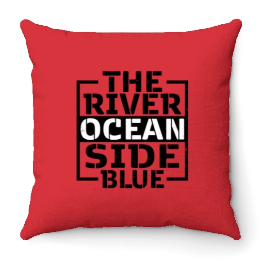 The River Ocean Side Blue - Ocean Lover Throw Pillows