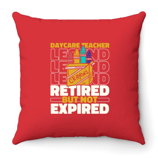 Daycare Teacher Retired Throw Pillows
