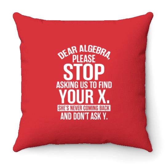 Algebra Teacher Apparel - Awesome Funny Math Teach Throw Pillows
