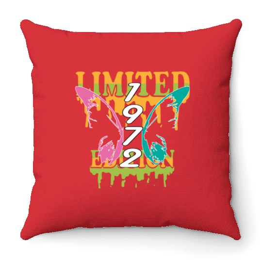 1972 Born Limited Edition Butterfly Gift Throw Pillows