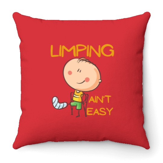 Limping Ain't Easy Physical Therapy Throw Pillows