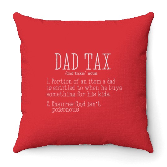 Vintage Dad Tax Definition Men Funny Father's Day Throw Pillows