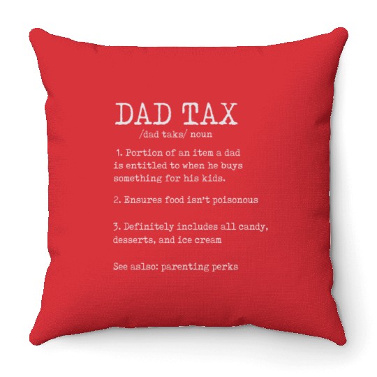 Vintage Dad Tax Definition Men Funny Father's Day Throw Pillows