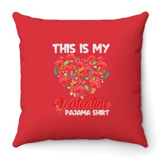 This Is My Valentines Day Pajama Flamingo Animal Throw Pillows