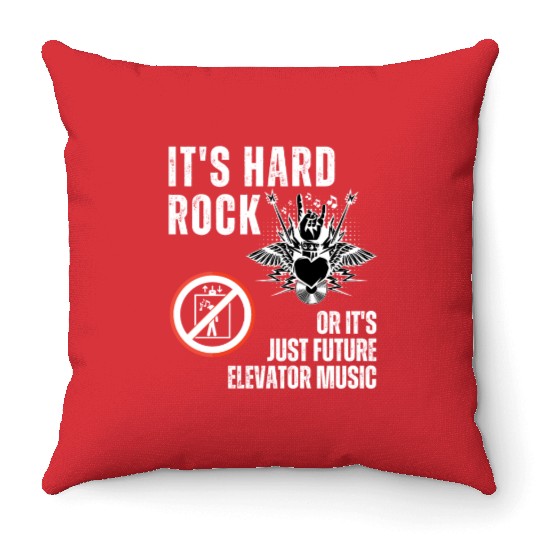 Hard Rock or Future Elevator Music Throw Pillows