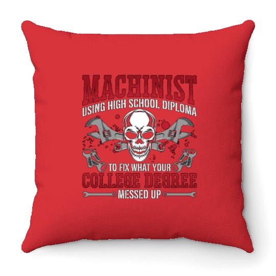 Machinist Using High School Diploma Lathe Operator Throw Pillows