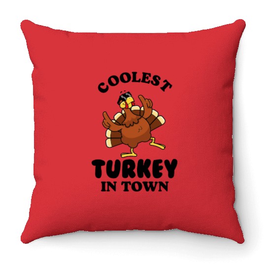 Coolest Turkey in Town Throw Pillows