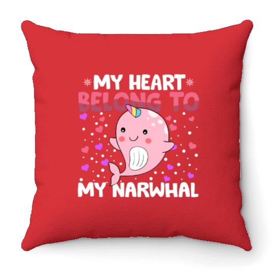 Valentines Day My Heart Belong to My Narwhal Boys Throw Pillows