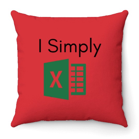 I Simply Excel Funny Accountant Spreadsheets Throw Pillows