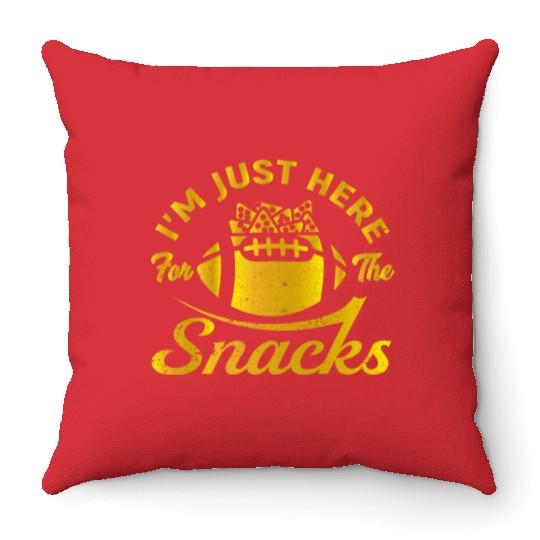 I'm Just Here For The Snacks Funny Fantasy Footbal Throw Pillows